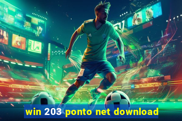 win 203 ponto net download